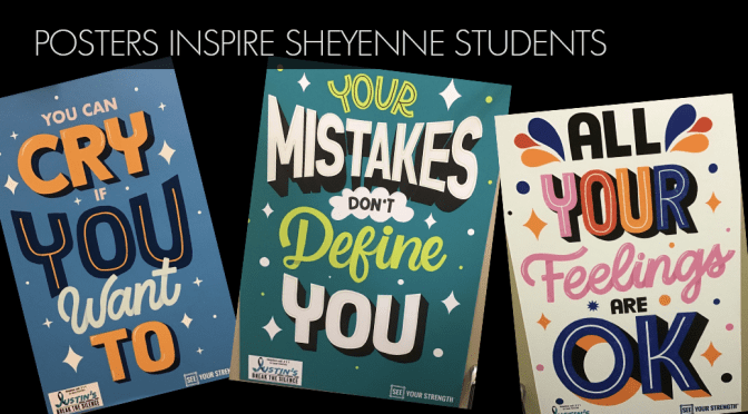 Break the Silence Posters Inspire and Encourage Sheyenne Students