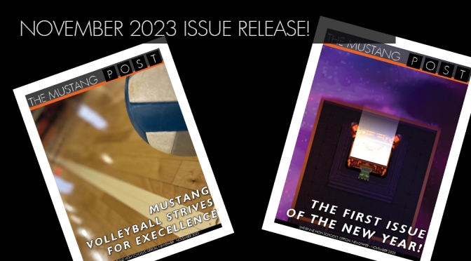 MUSTANG POST: 2023 NOVEMBER ISSUE RELEASED! & LETTER FROM THE EDITOR