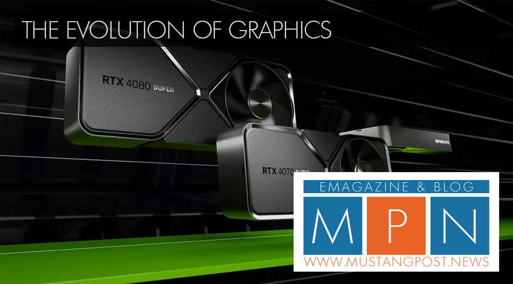 The Evolution of Graphics | The Mustang Post